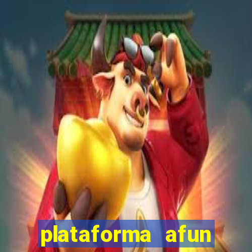 plataforma afun paga mesmo